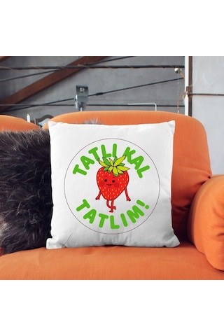 Tatlılık Tatlım Yazılı Çilek Tasarımlı Dekoratif Yastık Kılıfı Eğlenceli Tasarım, İçi Boş Çok Renkli