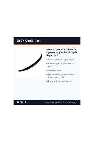 Trobus Renault Symbol 3 2013-2020 Uyumlu Spoyler Parlak Siyah Bagaj Üstü