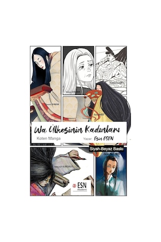Wa Ülkesinin Kadınları Koten Manga , Türkçe, Siyah-beyaz,