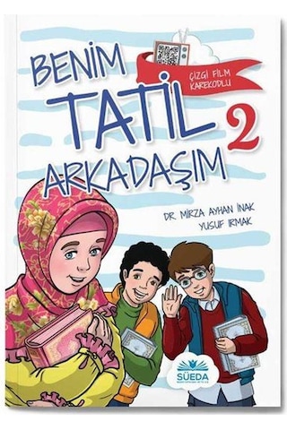 Benim Tatil Arkadaşım 2 - 10+ Yaş - 4. Ve 5. Sınıflara / Dr....