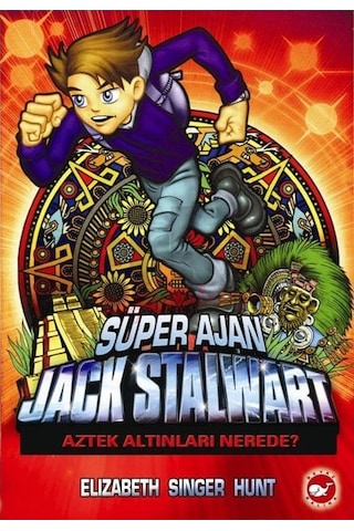 Süper Ajan Jack Stalwart 10 - Aztek Altınları  Nerede?
