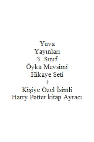 3. Sınıf Hikaye Seti Yuva Yayınları Öykü Mevsimi + Kişiye Özel İsimli Harry Potter Kitap Ayracı