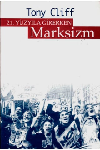 21. Yüzyıla Girerken Marksizm 295575867 21. Yüzyıla Girerken Marksizm 295575867