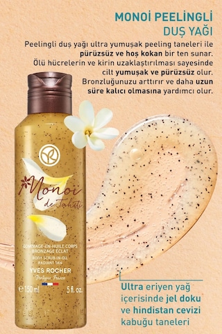 Yves Rocher Monoi Peelingli Duş Yağı 150 ML