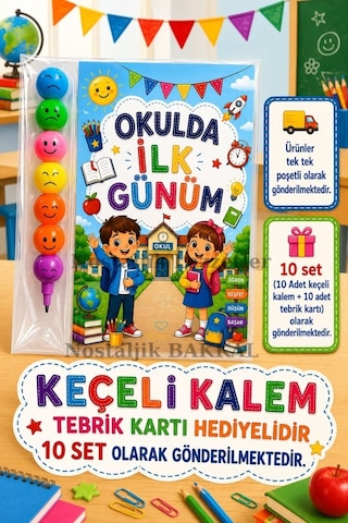Öğrencilere Özel Okulda İlk Günüm Yazılı 10 Adet Hediye Seti 1. Sınıf- Sene Başı Hatırası Keçeli Kalem Tebrik Kartı Hediyeli