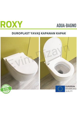 Aqua Bagno Roxy Yavaş Kapanan Klozet Kapağı - Duroplast
