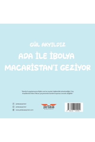 Ada İle İbolya Maceristan'ı Geziyor - Gül Akyıldız - Perseus Yayınevi