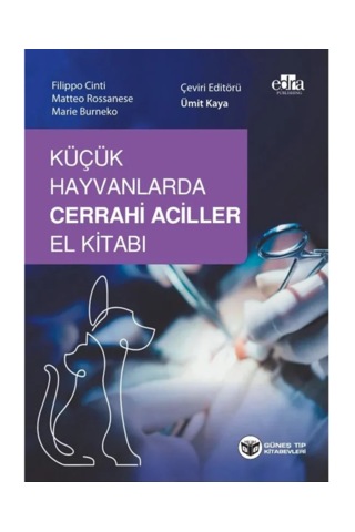 Küçük Hayvanlarda Cerrahi Aciller El Kitabı Qr Kodlu Videolu