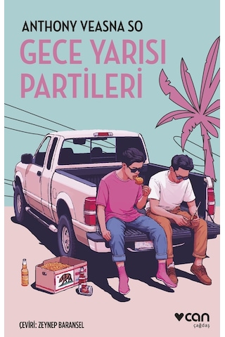 Gece Yarısı Partileri Can Yayınları Anthony Veasna So
