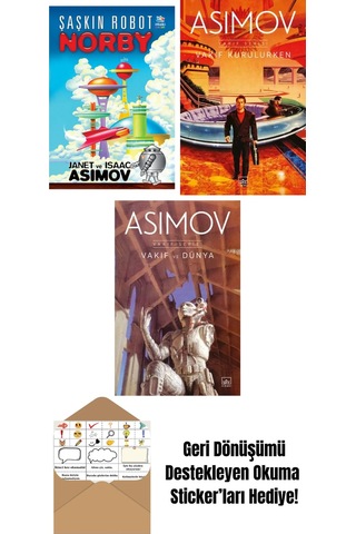 Şaşkın Robot Norby + Vakıf Kurulurken Vakıf Serisi 6. Kitap + Vakıf Ve Dünya Vakıf Serisi 5. Kitap