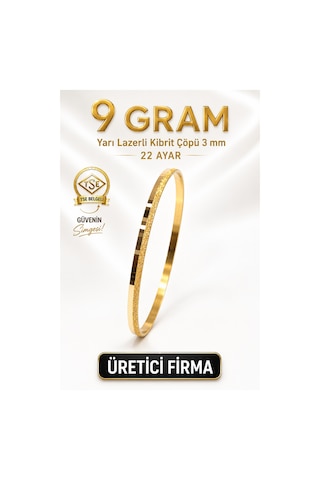 22 Ayar Tse Belgeli 9 Gram Yarı Lazerli Kibrit Çöpü 3 Mm Altın İşçiliksiz Bilezik Gold 22 Ayar Tse Belgeli 9 Gram Yarı Lazerli Kibrit Çöpü 3 Mm Altın İşçiliksiz Bilezik Gold
