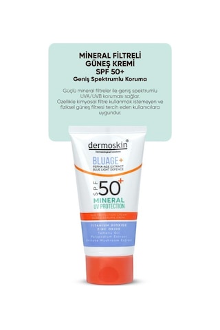 Dermoskin Bluage+ Mineral Filtreli Koruyucu Güneş Kremi SPF50+ 30 ML