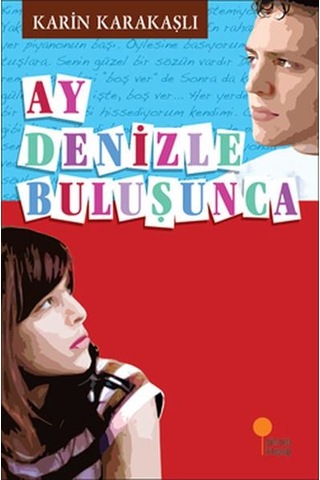 Ay Denizle Buluşunca / Günışığı Kitaplığı