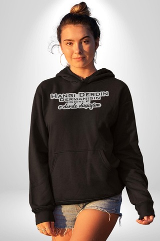 Hangi Derdin Dermanısın Söyle O Derde Düşüyüm Yazılı Kadın Erkek Siyah Kapüşonlu Sweatshirt Hoodie Siyah