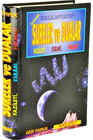 Rasulullah'In S.A.V. Dilinden Sureler Ve Dualar