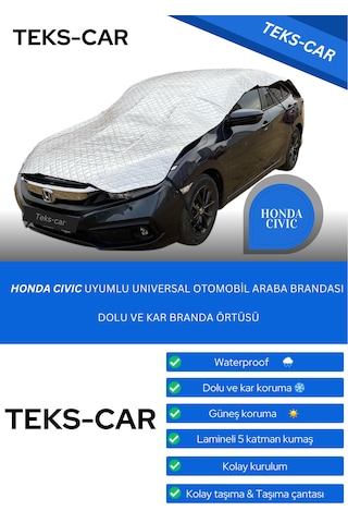 Honda Civic Uyumlu Güneş&dolu&kar Koruyucu 4 Mevsim Oto Branda