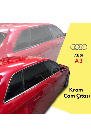 Audi A3 Hb Cam Çıtası Çerçevesi Kromu Nikelajı 2013 Sonrası