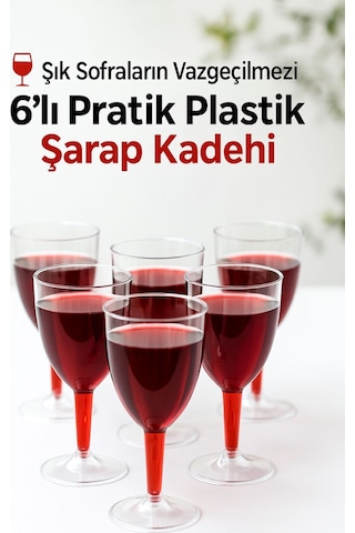 6 Lı Şeffaf Plastik Şarap Kadehi Düğün, Parti Ve Davet Sunumlarına Uygun Bardak