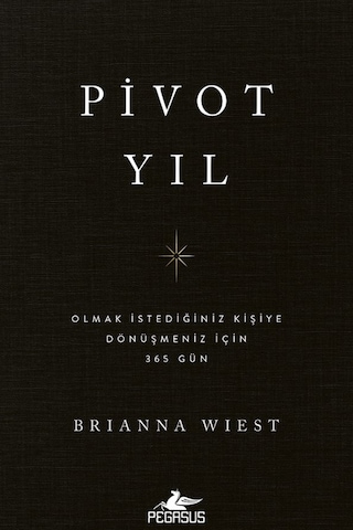 Pivot Yıl / Brianna Wiest