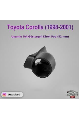 Toyota Corolla 1998-2001 Uyumlu Tek Göstergeli Direk Pod 52 Mm