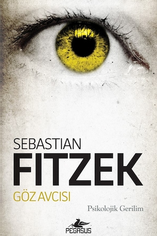 Göz Avcısı Göz Koleksiyoncusu 2 / Sebastian Fitzek