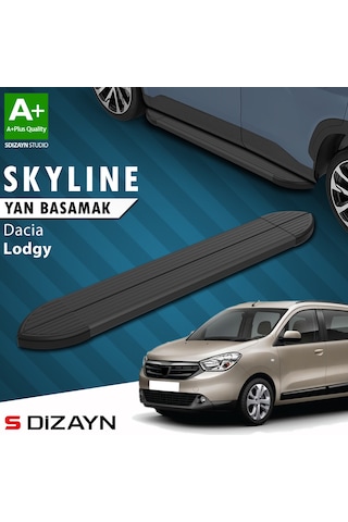 S-dizayn Dacia Lodgy Skyline Siyah Yan Basamak 203 Cm 2012 Üzeri A+ Kalite