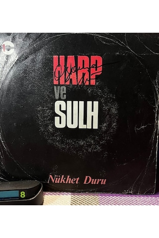 Nükhet Duru - Harp Ve Sulh / Bir İnsan Doğdu 1 Numara Plakçılık - 1977