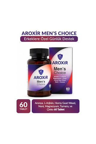 Aroxir Men's Choice Erkek Sağlığı Aronya L-Arjinin Weed Noni Magnezyum Turnera ve Çinko 60 Tablet
