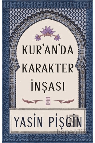 Kur'an'da Karakter İnşası