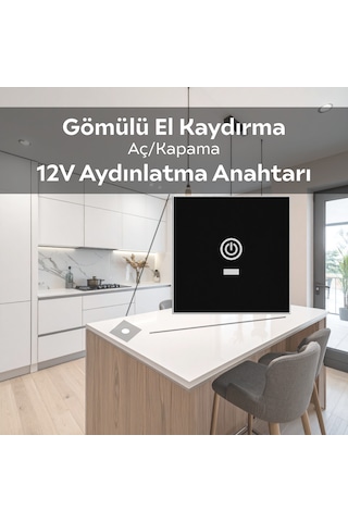 Mobilya Gömülü 12v El Kaydırma Sensörlü Aydınlatma Anahtarı 12v Elektrik Anahtarlar
