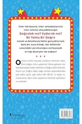 Vay Be Dünya 1 - Doğruluk Mu Uyduruk Mu İki Yanlış Bir Doğru