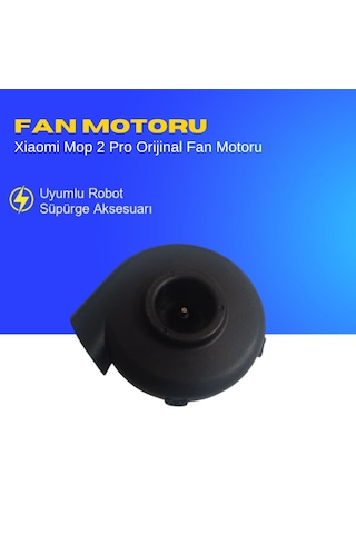 Xiaomi Mop 2 Pro Fan Motoru