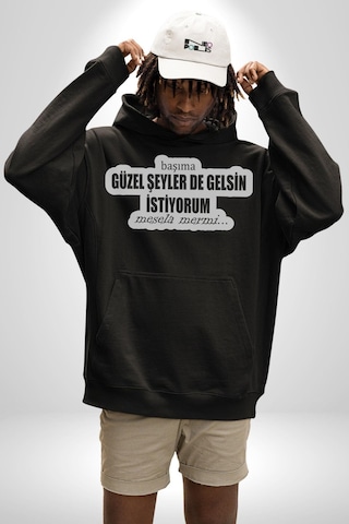 Başıma Güzel Şeylerde Gelsin İstiyorum Mesela Mermi Yazılı Kadın Erkek Siyah Kapüşonlu Sweatshirt Hoodie Siyah