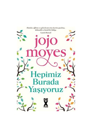Jojo'nun Hepimiz Burada Yaşıyoruz, Günlük Hayat