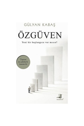 Özgüven - Gülyan Kabaş - Olimpos Yayınları Özgüven - Gülyan Kabaş - Olimpos Yayınları