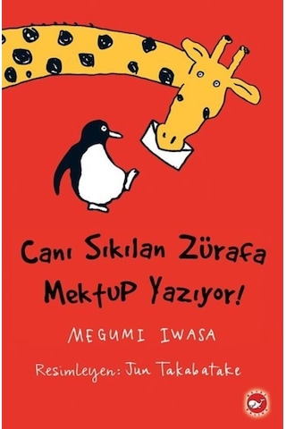 Canı Sıkılan Zürafa Mektup Yazıyor - Karton Kapak