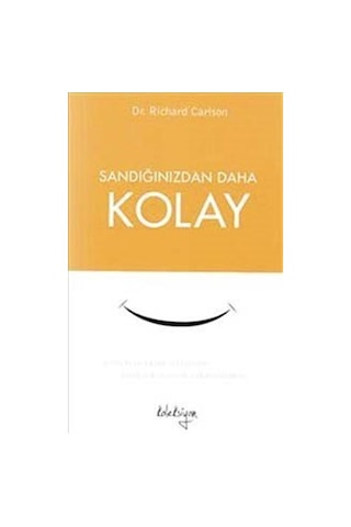 Sandığınızdan Daha Kolay - Richard Carlson - Koleksiyon