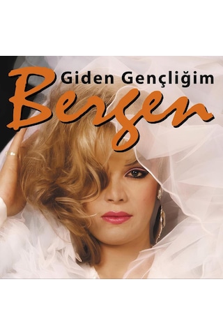 Bergen - Giden Gençliğim Plak