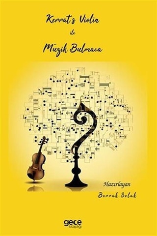 Kerrat's Violin İle Müzik Bulmaca- Gece Kitaplığı Kerrat's Violin İle Müzik Bulmaca- Gece Kitaplığı