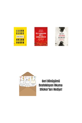 Düşme Korkusu + Öyle Kargaşada Böyle Karşılaşmalar + Hayatı Savunma Biçimleri + Okuma Sticker'ları