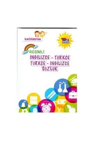 İlköğretim Resimli İngilizce Türkçe Türkçe İngilizce Sözlük Açı Y