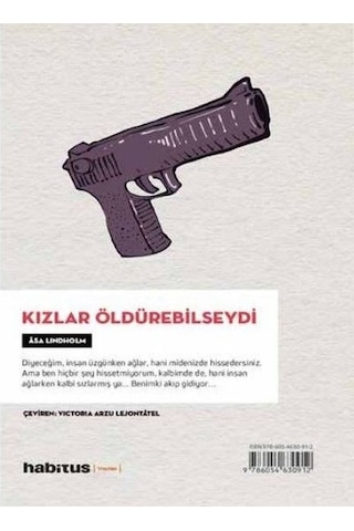 Kızlar Öldürebilseydi - Düşüyorum - 2 Oyun Bir Arada - Asa Lindholm - Habitus Kitap
