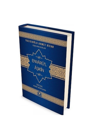 Envarül Aşıkın Ciltli Yazıcıoğlu Ahmed Bican