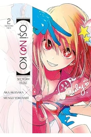 Horimiya Horisan İle Miyamurakun 10. Cilt + Oşi No Ko 2. Cilt: Seçtiğim Yıldız + Asteriks 15 - Fitneci