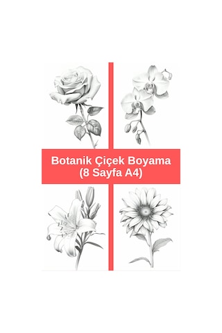 Botanik Çiçek Boyama Sayfaları 1, 8 Adet A4 Boyut .