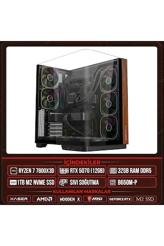 Xaser WOODEN X110 R7-7800X3D 32 GB 1 TB M.2 NVMe SSD 12 GB RTX5070 Free Dos Masaüstü Oyuncu Bilgisayarı