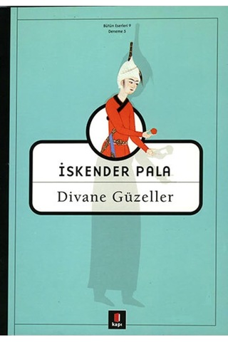 Divane Güzeller: Bütün Eserleri 9