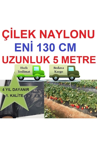 Malç Naylon Eni 130 CM 5 M Çilek Naylonu Malç Örtüsü