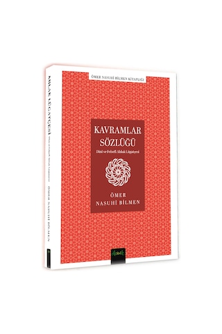 Kavramlar Sözlüğü Dini Ve Felsefi Ahlak Lugatçesi / Ömer Nas...