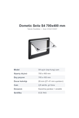 Dometic Seitz S4 Amortisörlü Açılır Karavan Camı 700x400 Mm 9104115557 S